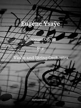 Ysaye Berceuse Op. 20 for Violin and String Orchestra Orchestra sheet music cover